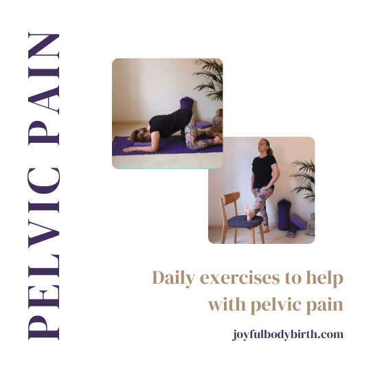 Best 10 Exercises Pelvic Pain | Joyful Body Birth